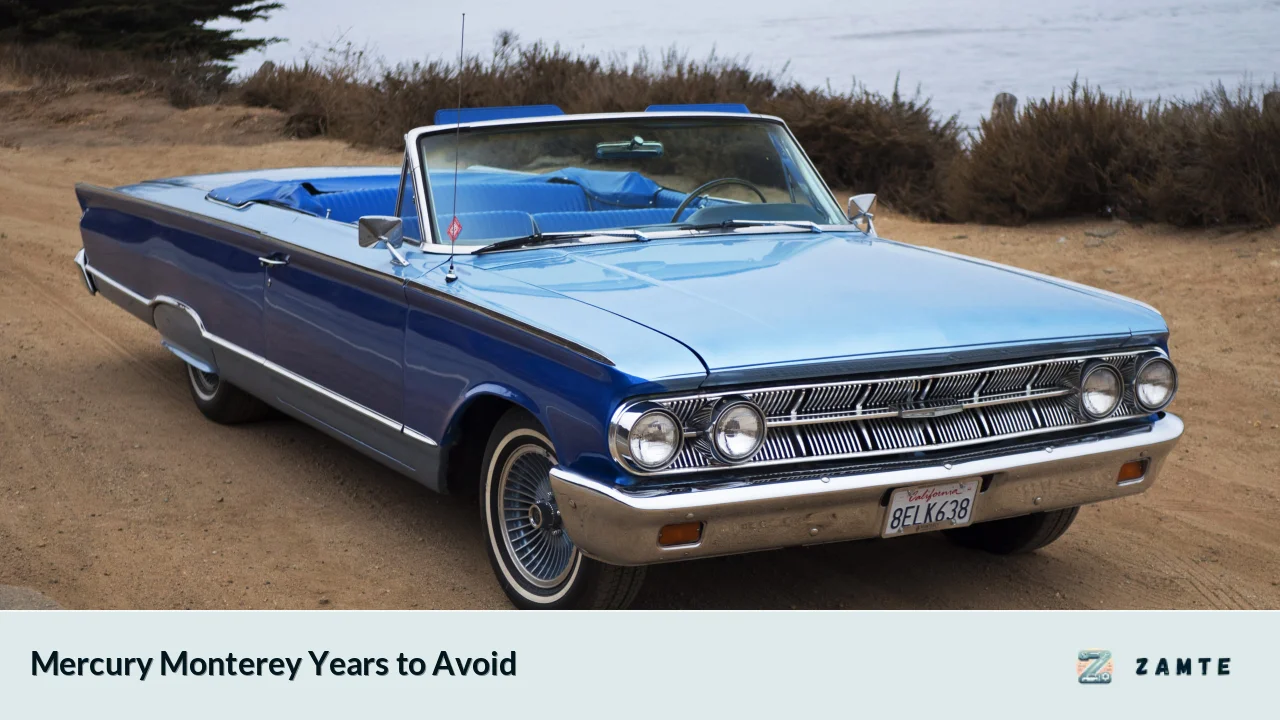 Mercury Monterey Years to Avoid