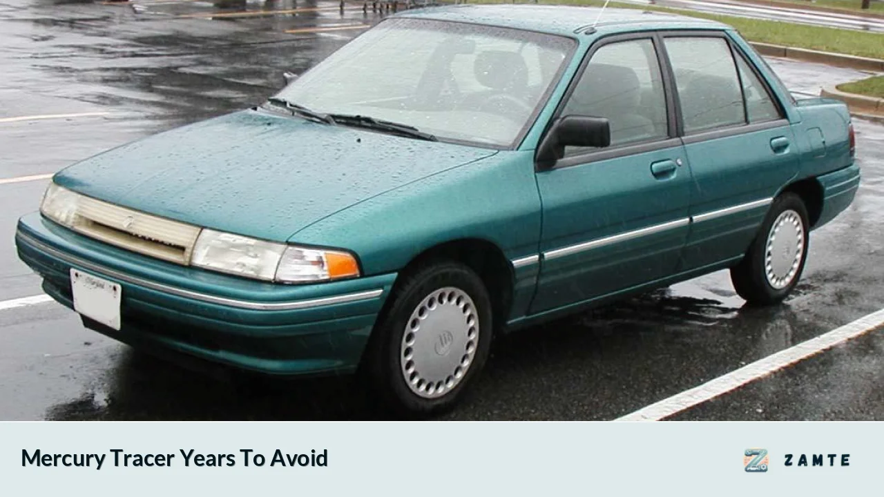 Mercury Tracer Years To Avoid