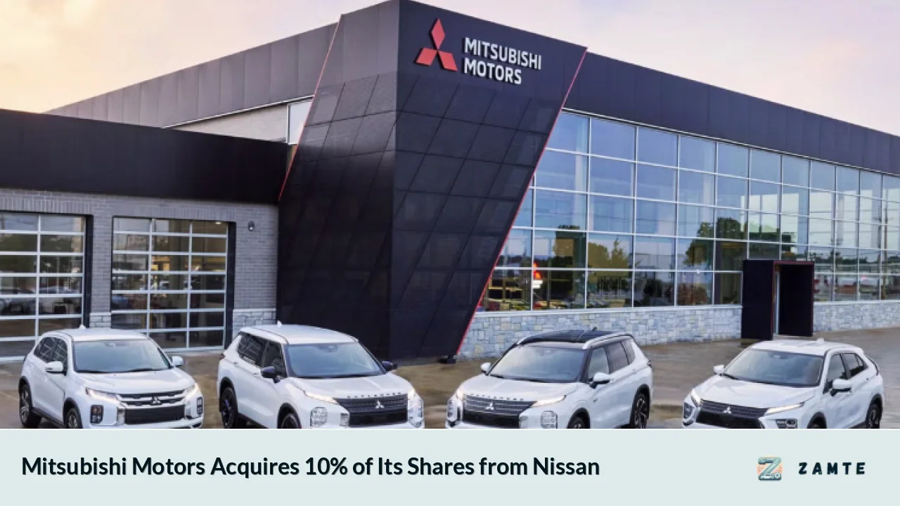 Mitsubishi Motors Acquires 10% of Its Shares from Nissan