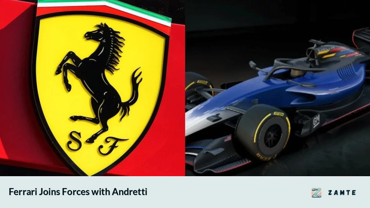 Ferrari Joins Forces with Andretti