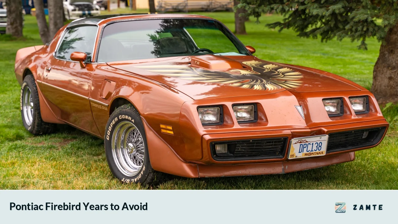 Pontiac Firebird Years to Avoid