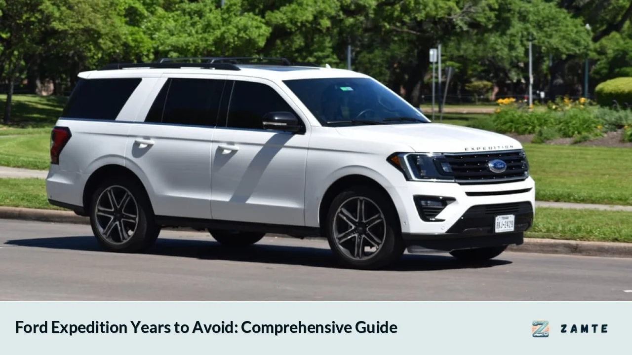 Ford Expedition Years to Avoid: Comprehensive Guide