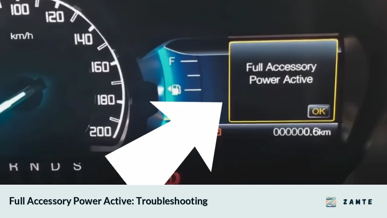 Full Accessory Power Active: Troubleshooting