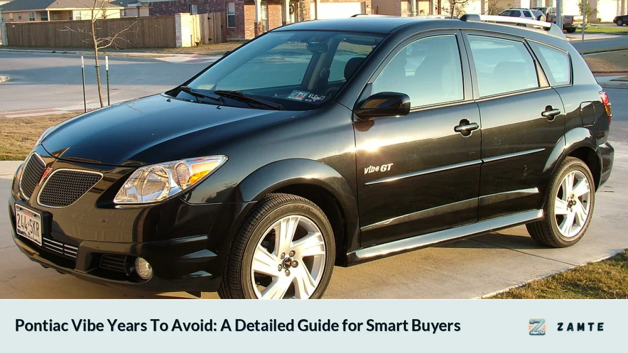 Pontiac Vibe Years To Avoid: A Detailed Guide for Smart Buyers