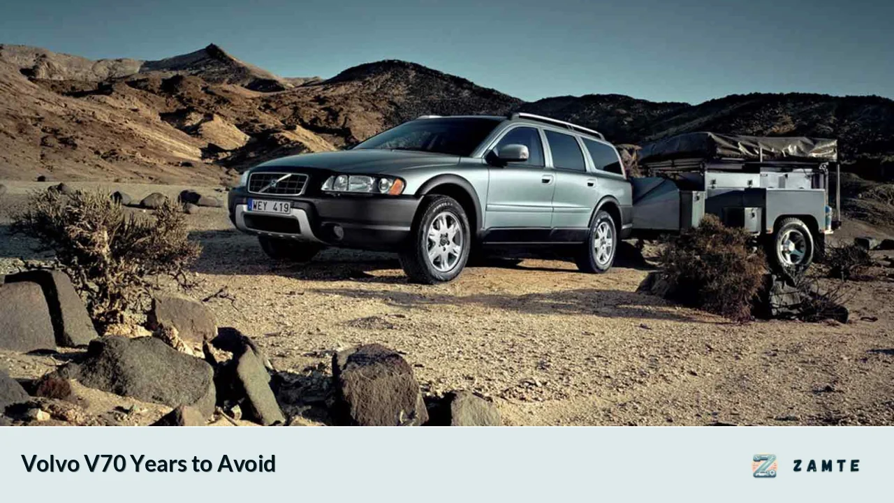 Volvo V70 Years to Avoid